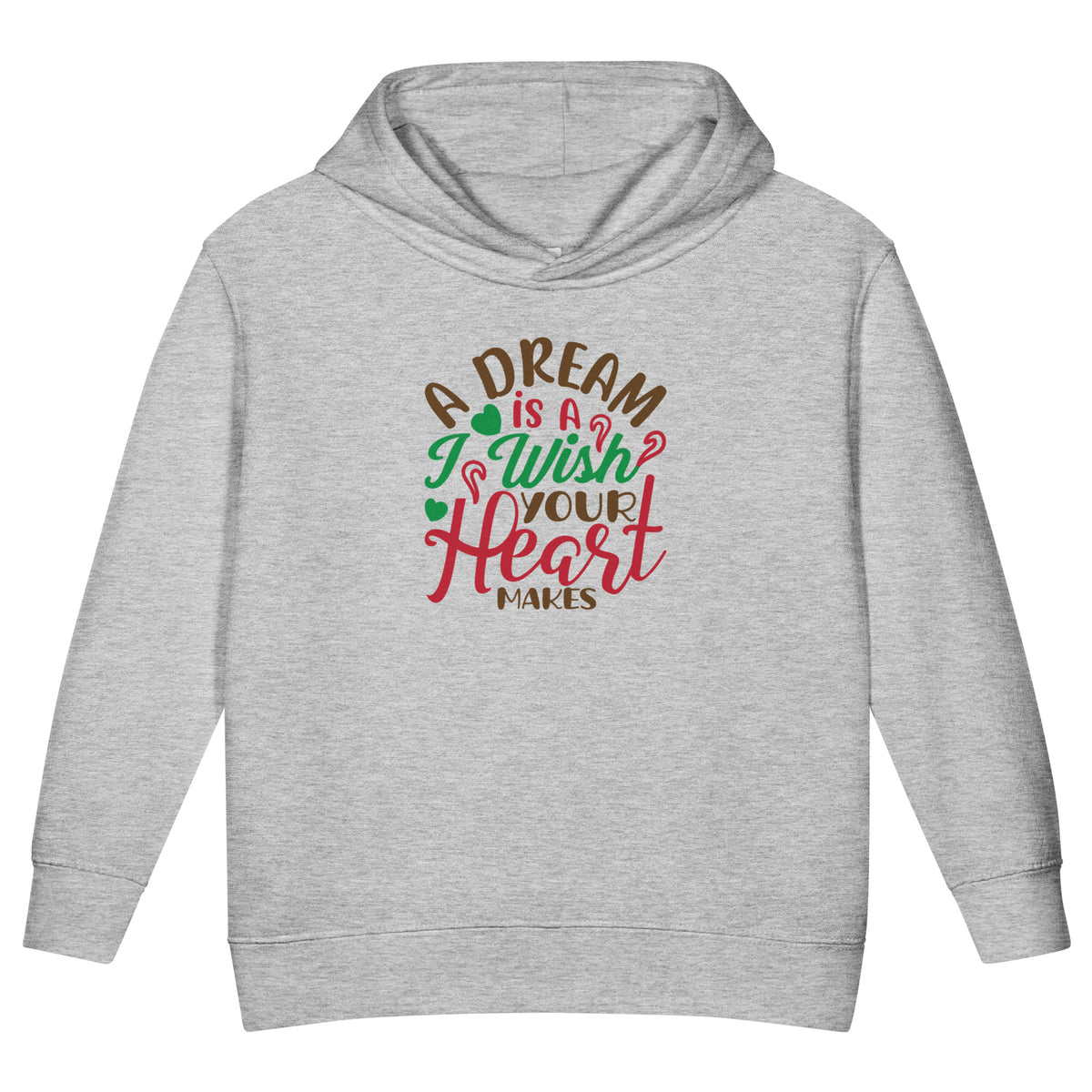 A Dream Is a Wish Your Heart Makes Christmas Toddler Hoodie