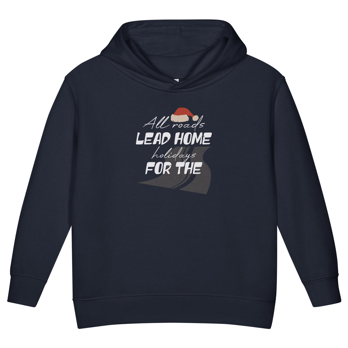 All Roads Lead Home for the Holidays Christmas Toddler Hoodie