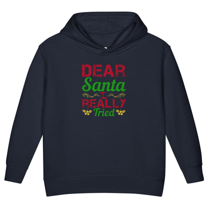 Dear Santa, I Really Tried Christmas Toddler Hoodie