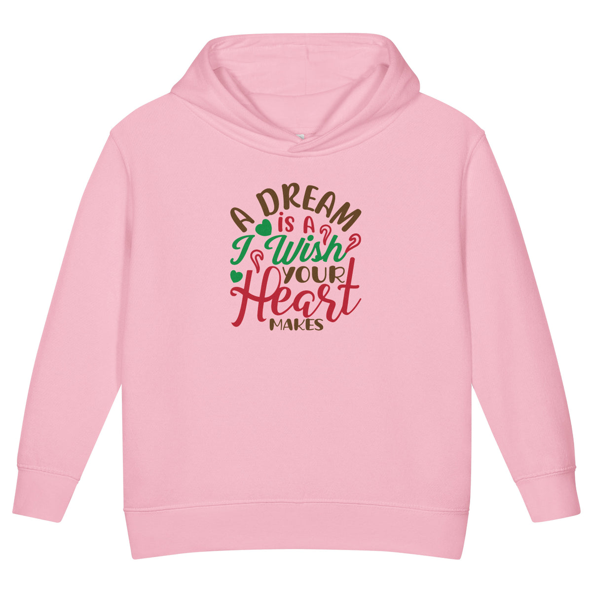 A Dream Is a Wish Your Heart Makes Christmas Toddler Hoodie