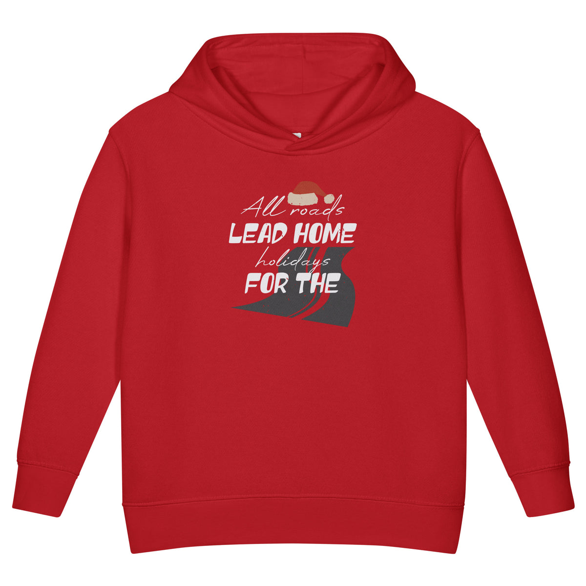 All Roads Lead Home for the Holidays Christmas Toddler Hoodie