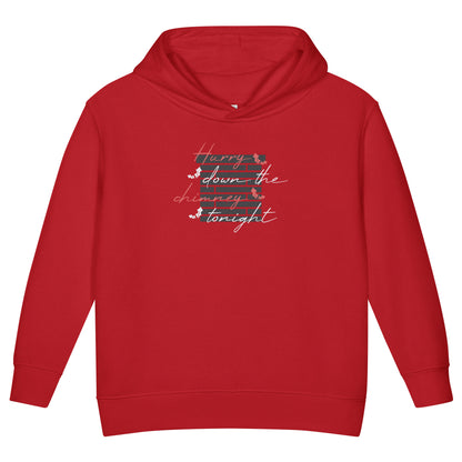 Hurry Down the Chimney Tonight Christmas Toddler Hoodie