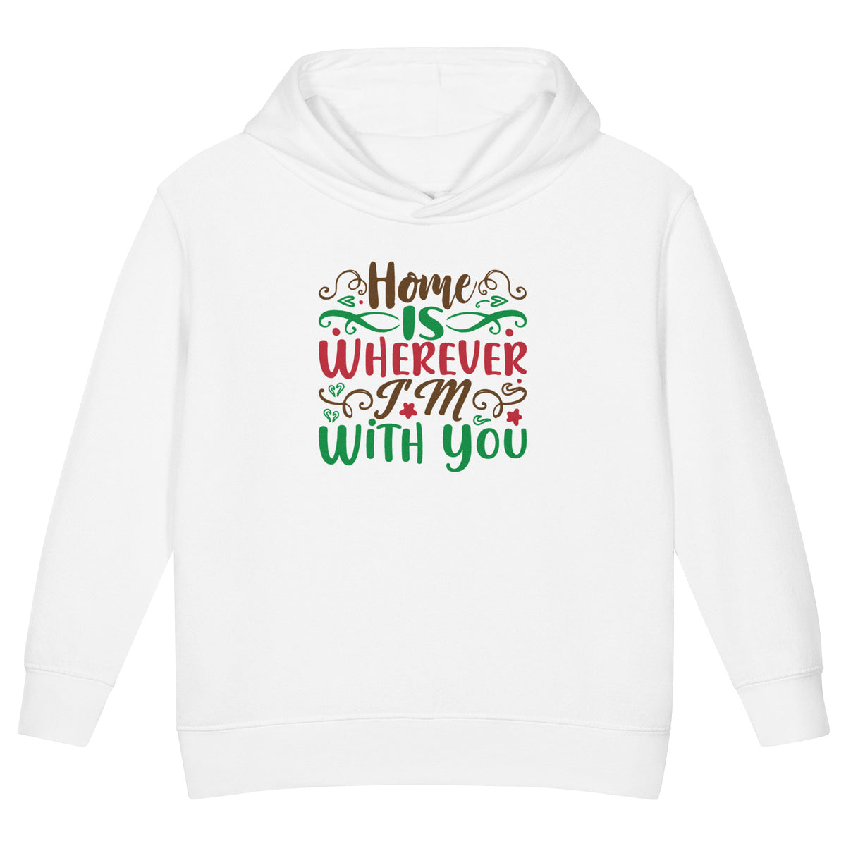 Home Is Wherever I'm with You Christmas Toddler Hoodie