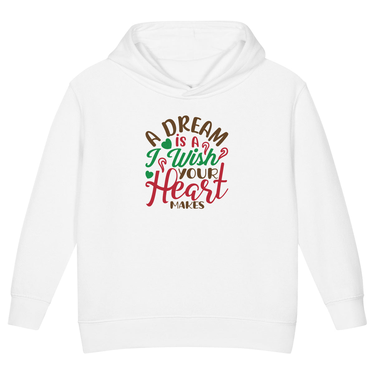 A Dream Is a Wish Your Heart Makes Christmas Toddler Hoodie