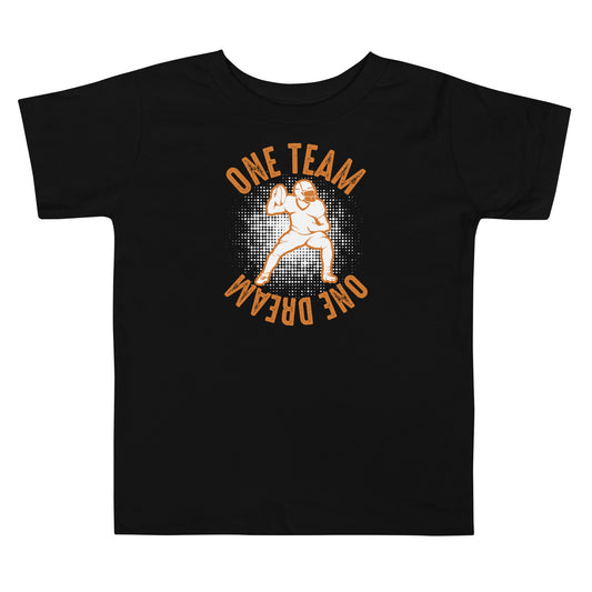 One Team One Dream Football Toddler T-Shirt