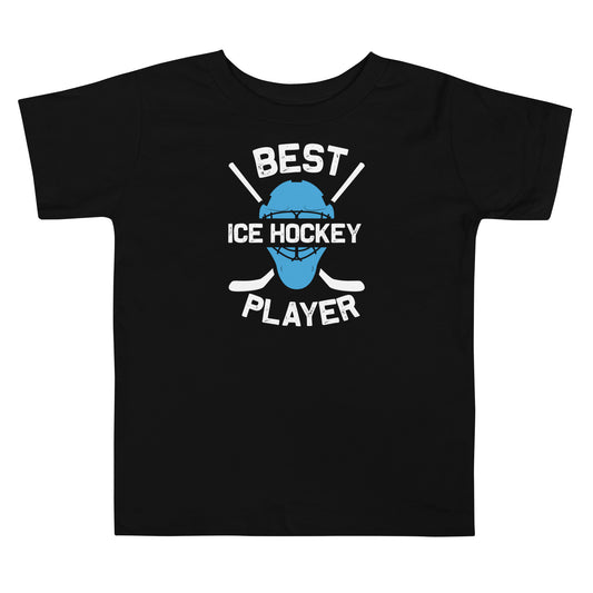 Best Ice Hockey Player Toddler T-Shirt