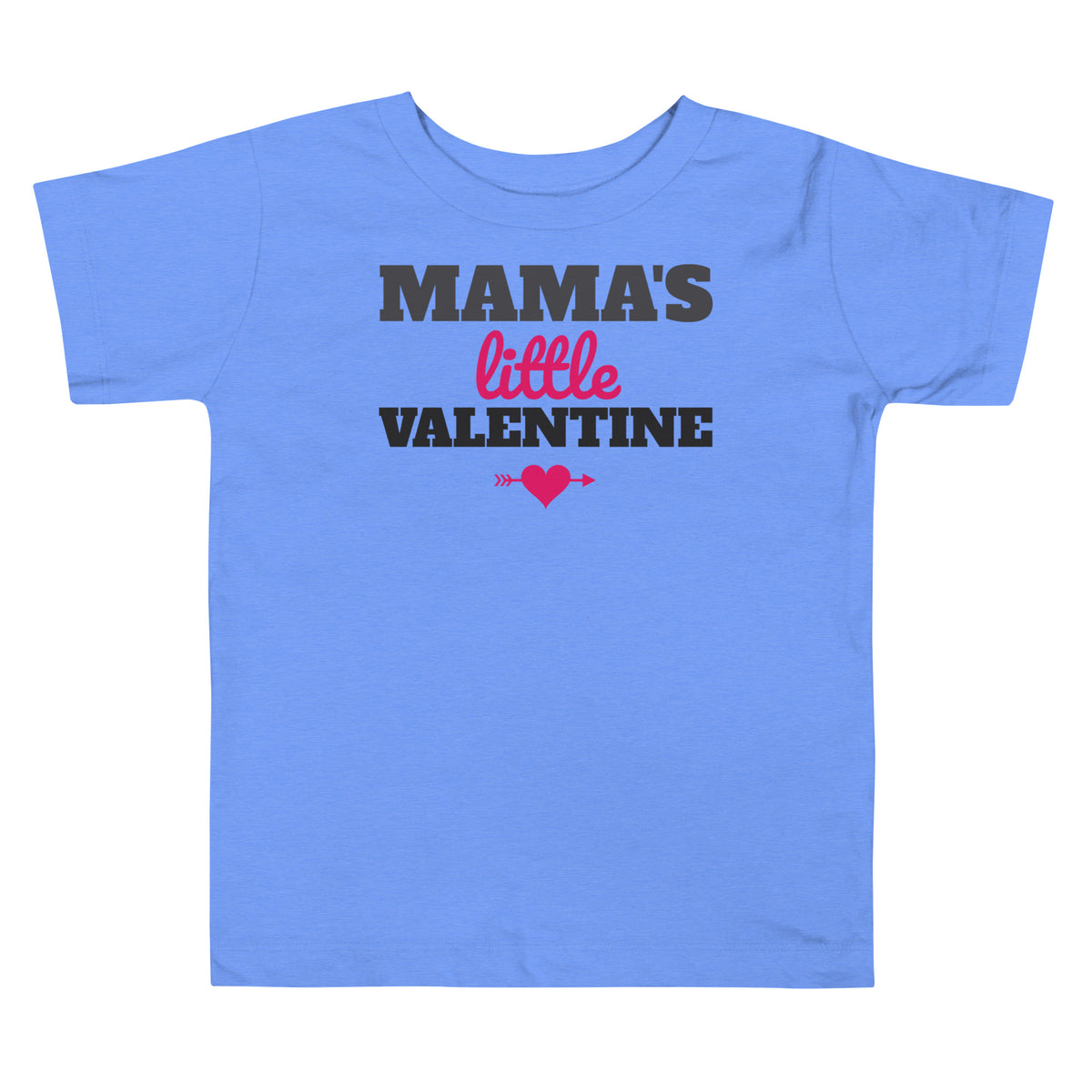 Mama's Little Valentine Toddler T-Shirt