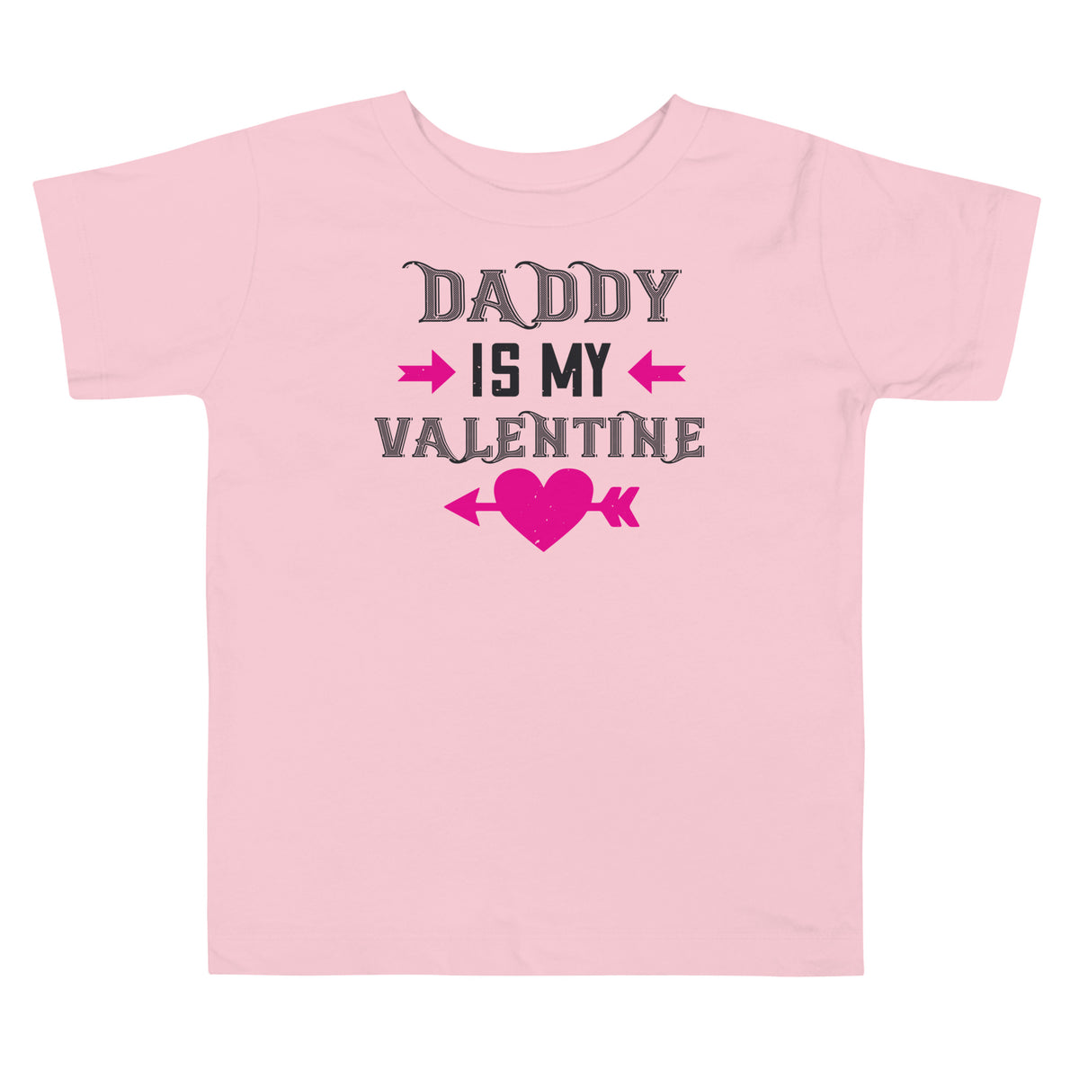 Daddy Is My Valentine Toddler T-Shirt