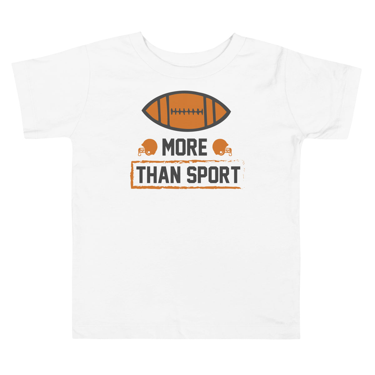 More Than Sport Football Toddler T-Shirt