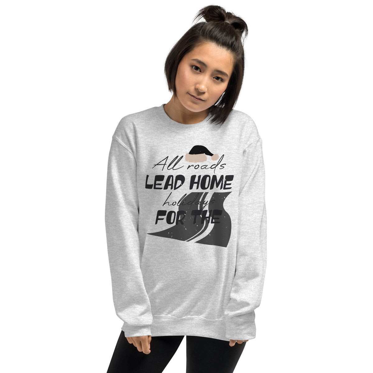 All Roads Lead Home for the Holidays Christmas Unisex Sweatshirt