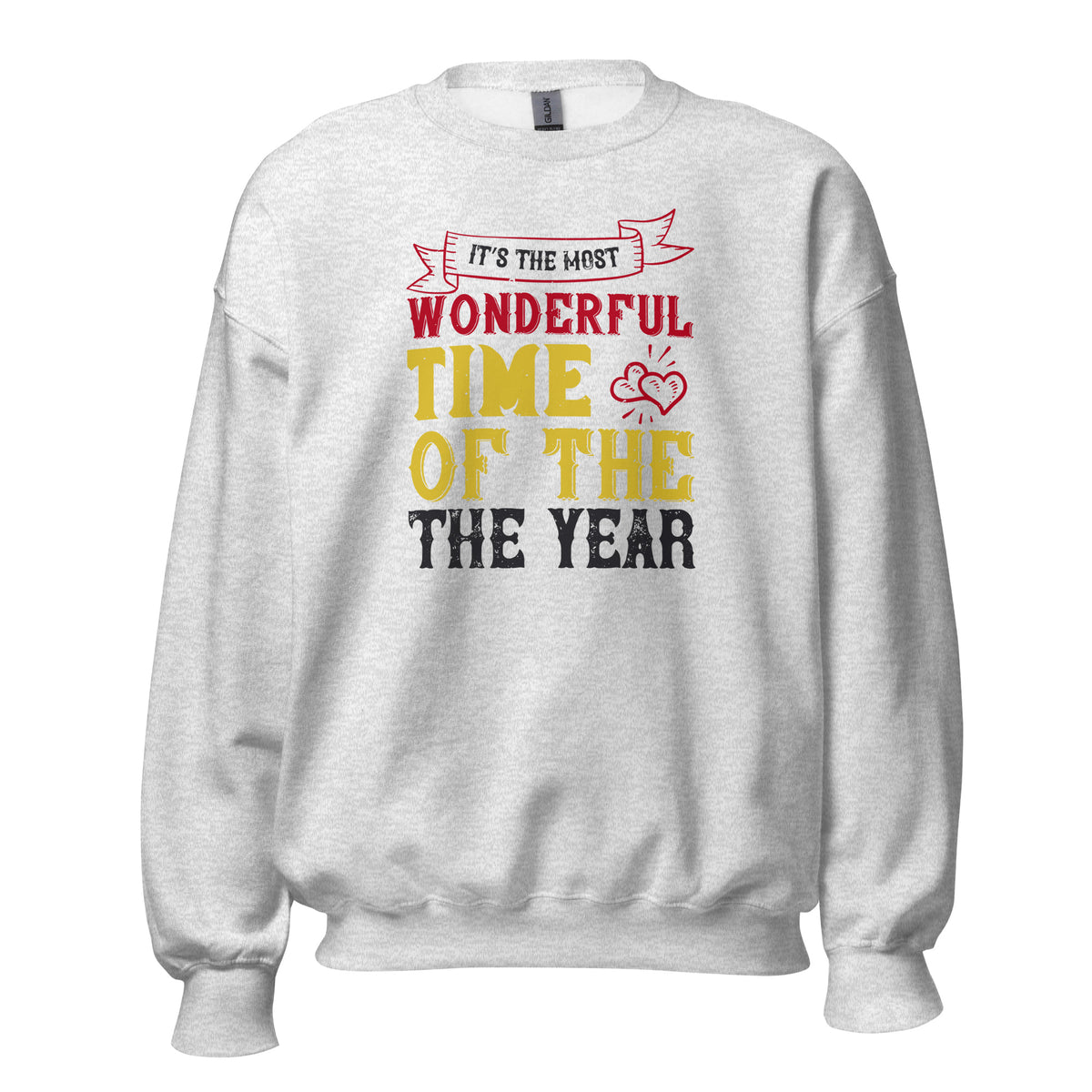 It's the Most Wonderful Time of the Year Christmas Unisex Sweatshirt