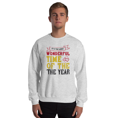 It's the Most Wonderful Time of the Year Christmas Unisex Sweatshirt