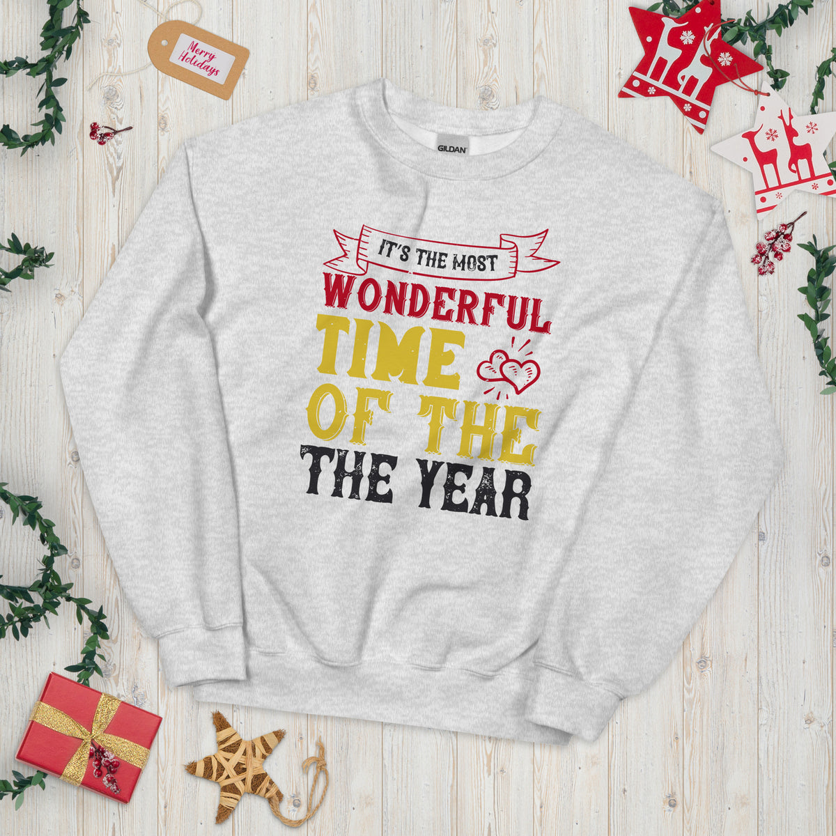 It's the Most Wonderful Time of the Year Christmas Unisex Sweatshirt