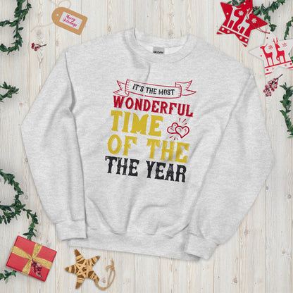 It's the Most Wonderful Time of the Year Christmas Unisex Sweatshirt