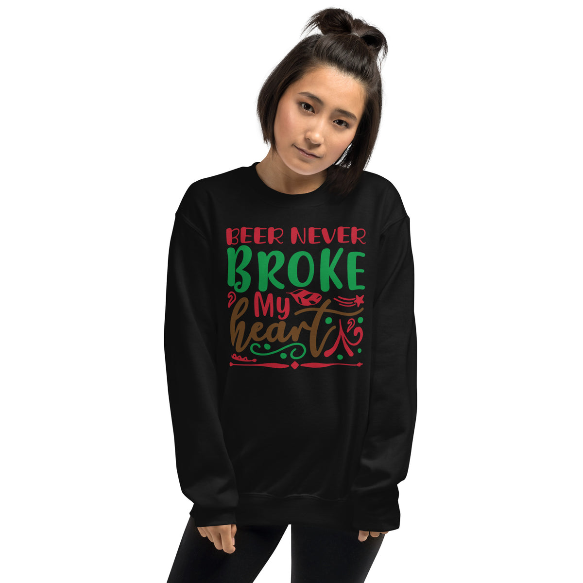 Beer Never Broke My Heart Christmas Unisex Sweatshirt