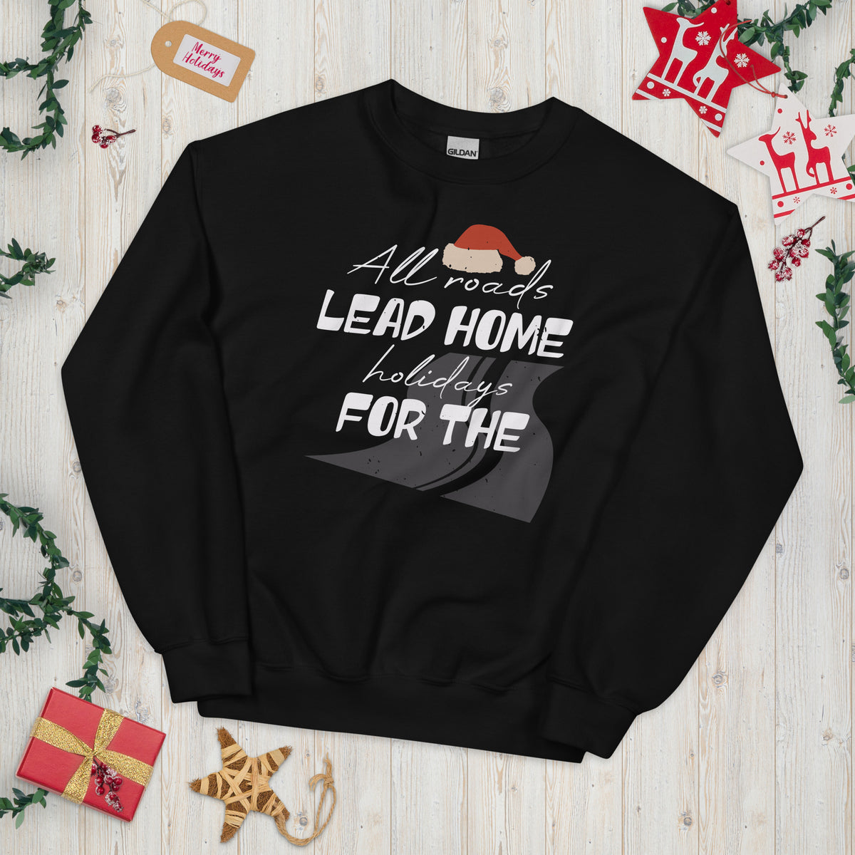 All Roads Lead Home for the Holidays Christmas Unisex Sweatshirt