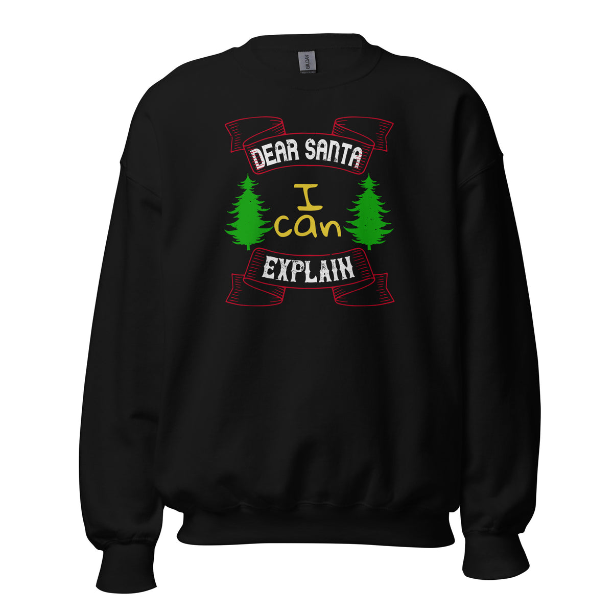 Dear Santa I Can Explain Christmas Unisex Sweatshirt