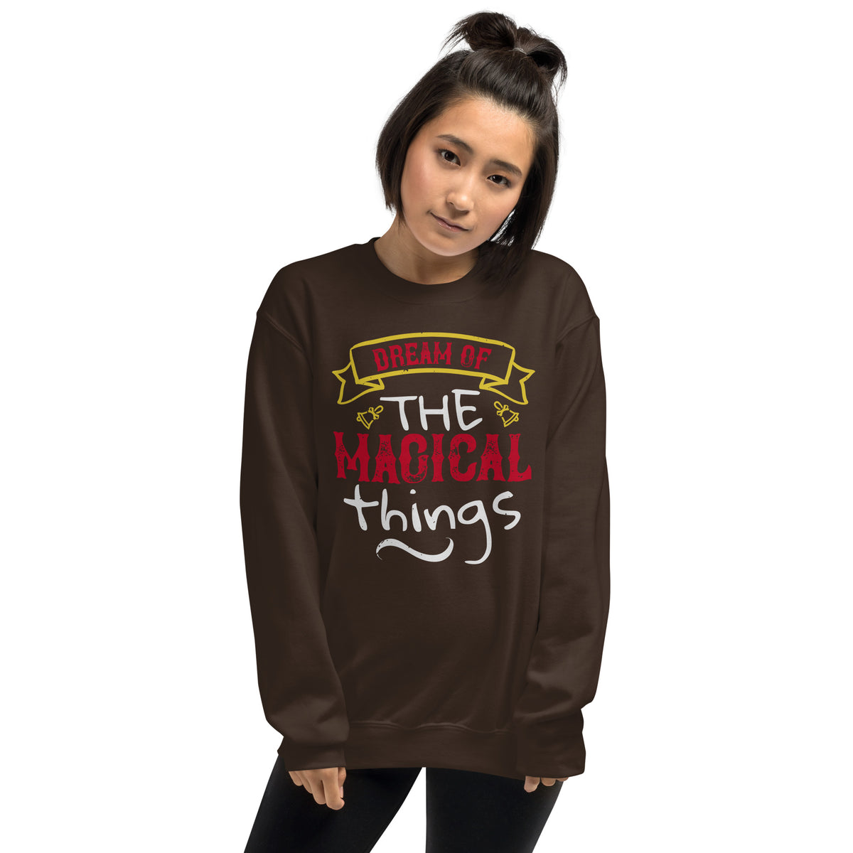 Dream of the Magical Things Christmas Unisex Sweatshirt