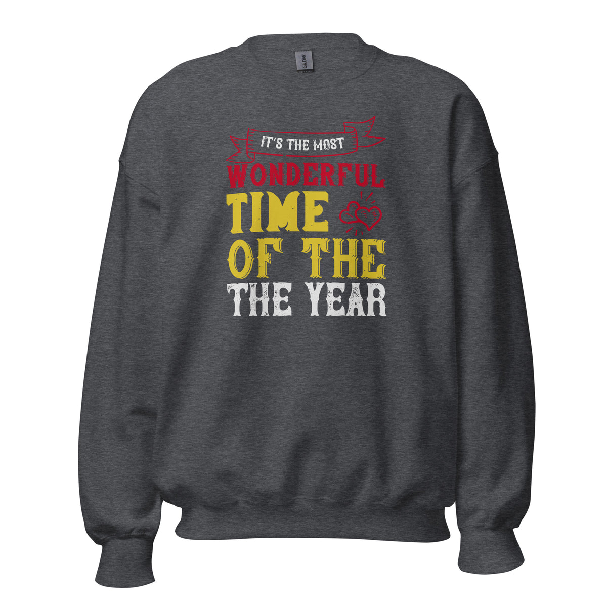 It's the Most Wonderful Time of the Year Christmas Unisex Sweatshirt