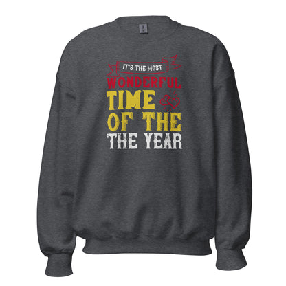 It's the Most Wonderful Time of the Year Christmas Unisex Sweatshirt