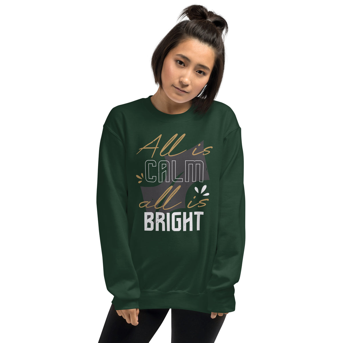 All Is Calm, All Is Bright Christmas Unisex Sweatshirt