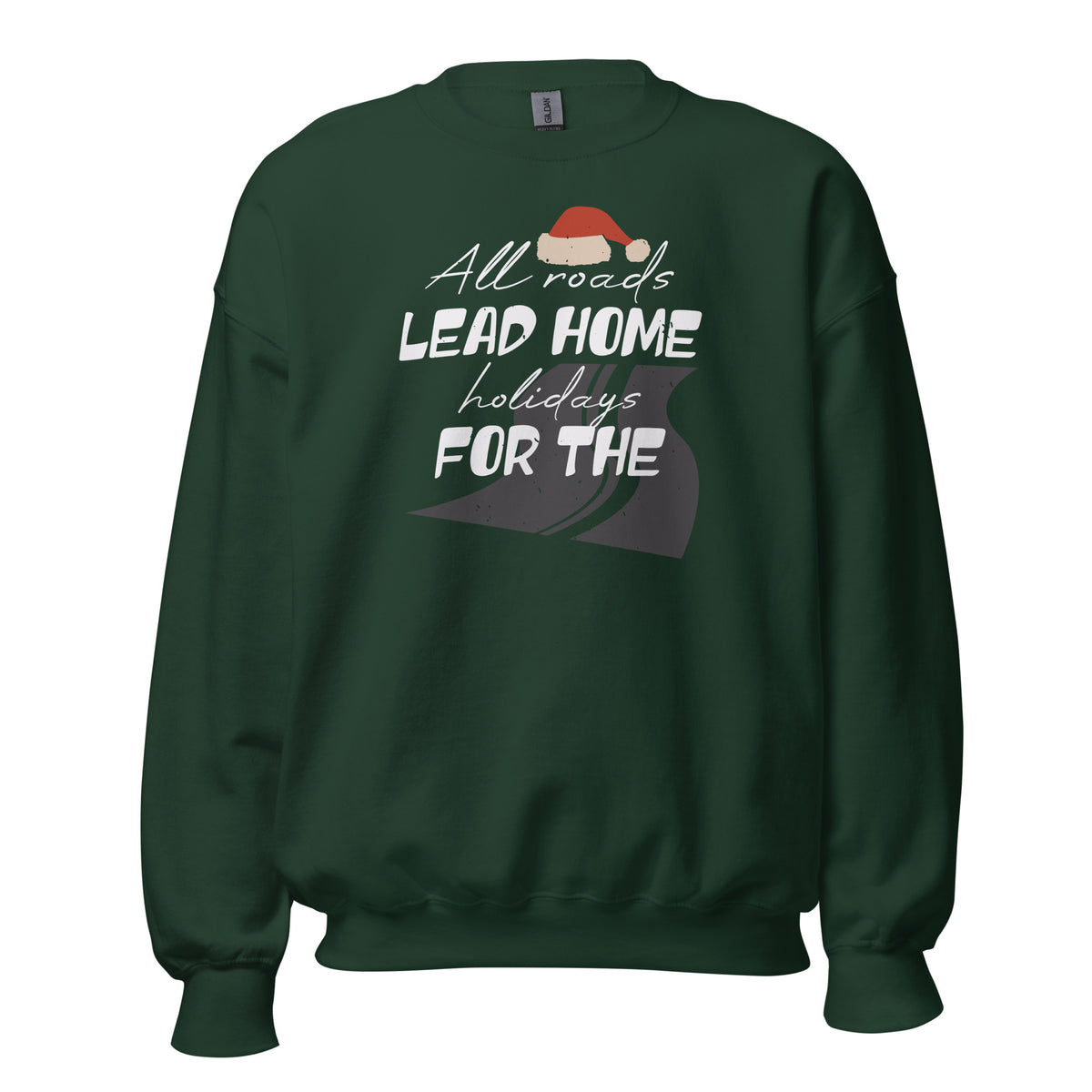 All Roads Lead Home for the Holidays Christmas Unisex Sweatshirt