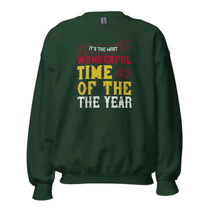 It's the Most Wonderful Time of the Year Christmas Unisex Sweatshirt