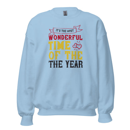 It's the Most Wonderful Time of the Year Christmas Unisex Sweatshirt