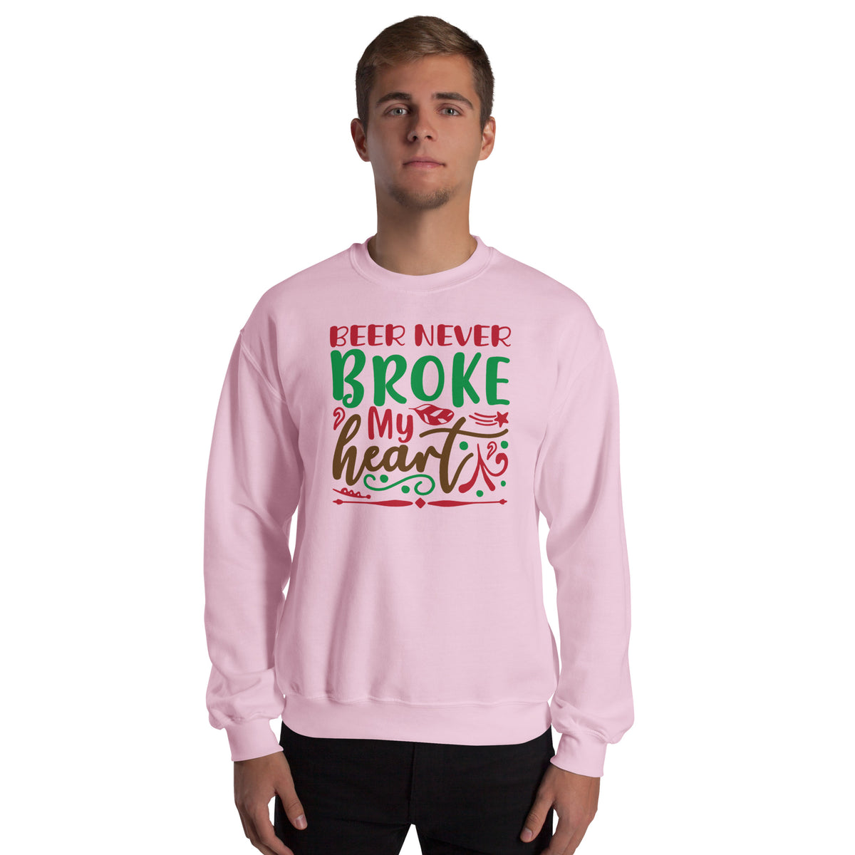Beer Never Broke My Heart Christmas Unisex Sweatshirt