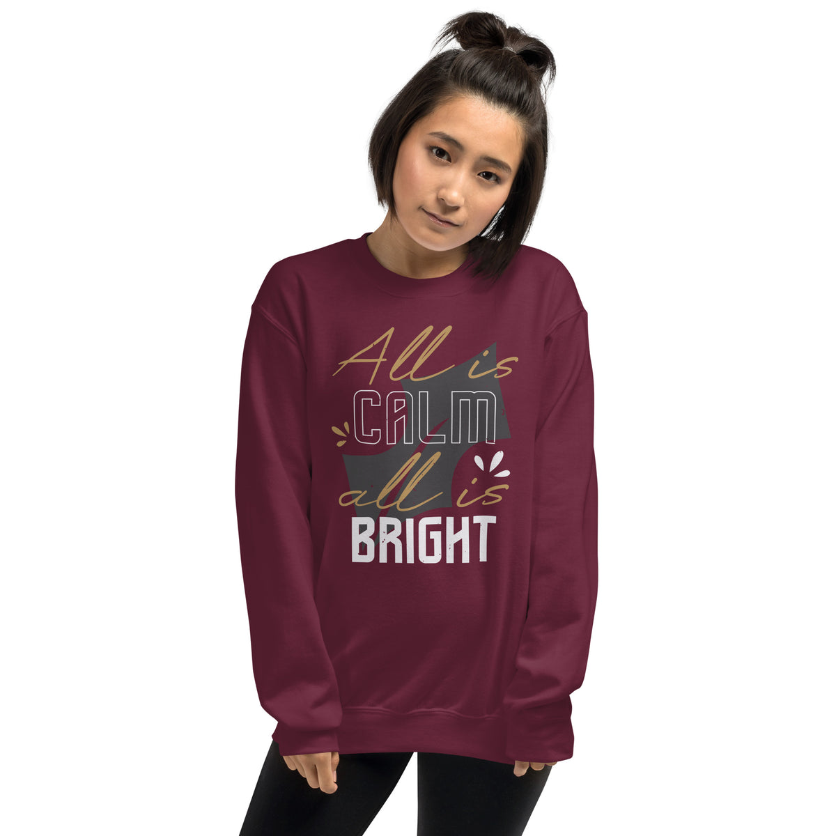 All Is Calm, All Is Bright Christmas Unisex Sweatshirt