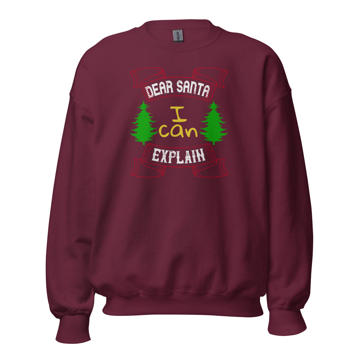 Dear Santa I Can Explain Christmas Unisex Sweatshirt