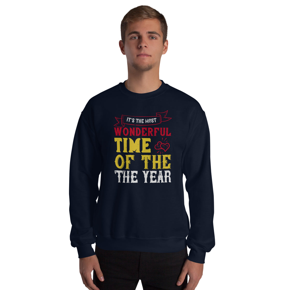 It's the Most Wonderful Time of the Year Christmas Unisex Sweatshirt