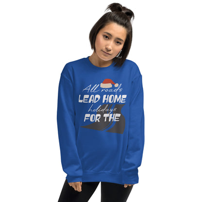 All Roads Lead Home for the Holidays Christmas Unisex Sweatshirt