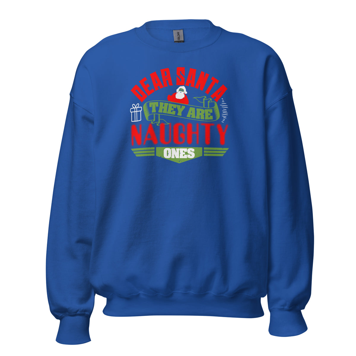 Dear Santa, They Are the Naughty Ones Christmas Unisex Sweatshirt