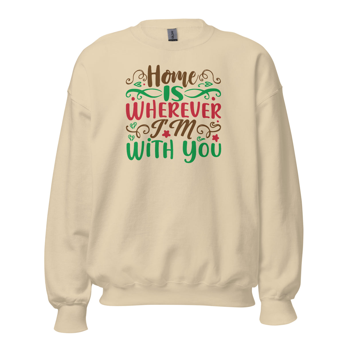 Home Is Wherever I'm with You Christmas Unisex Sweatshirt