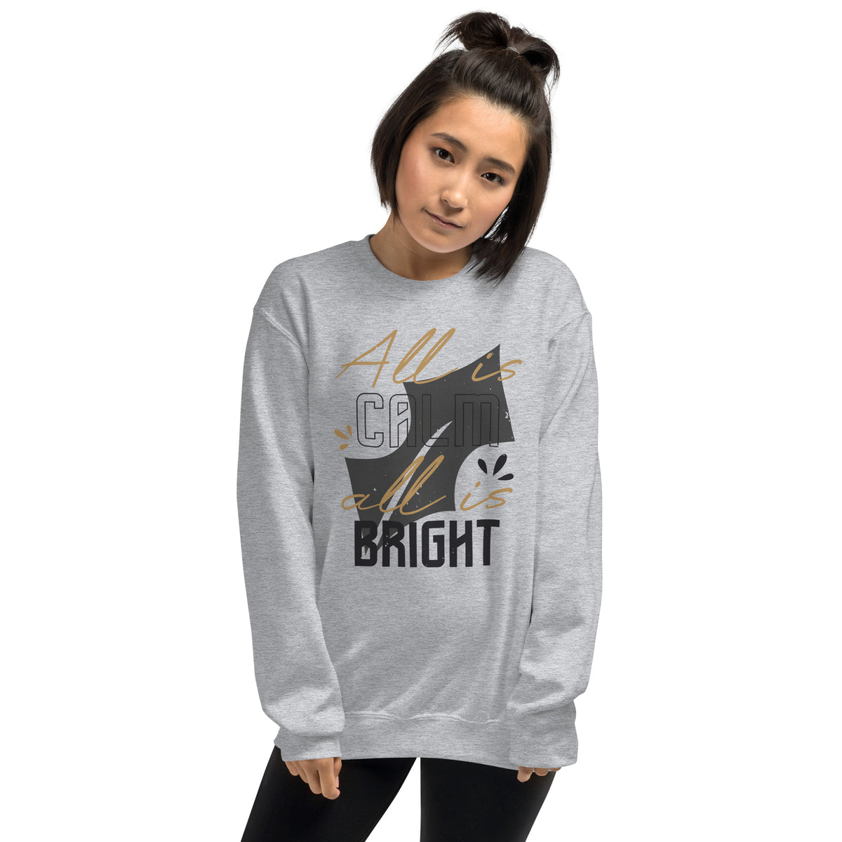 All Is Calm, All Is Bright Christmas Unisex Sweatshirt