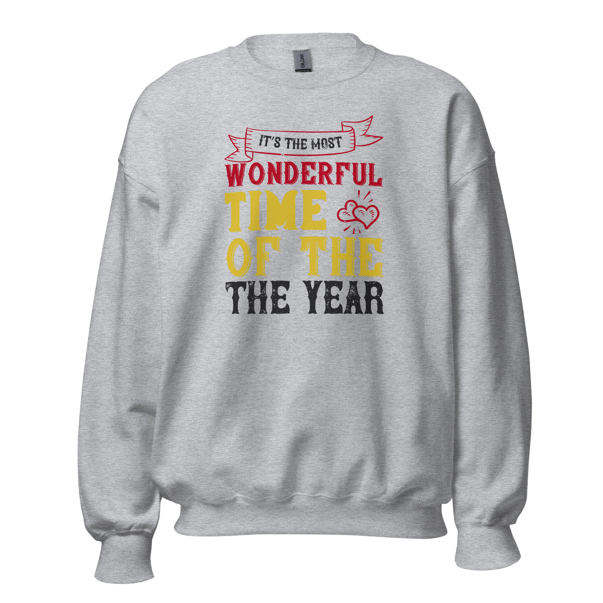 It's the Most Wonderful Time of the Year Christmas Unisex Sweatshirt