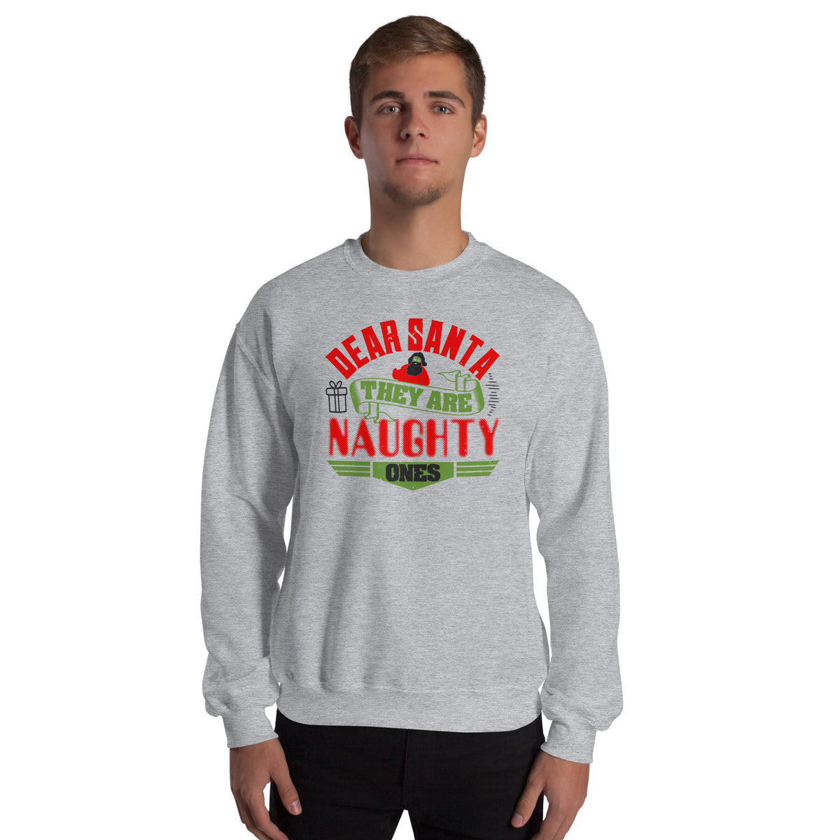 Dear Santa, They Are the Naughty Ones Christmas Unisex Sweatshirt