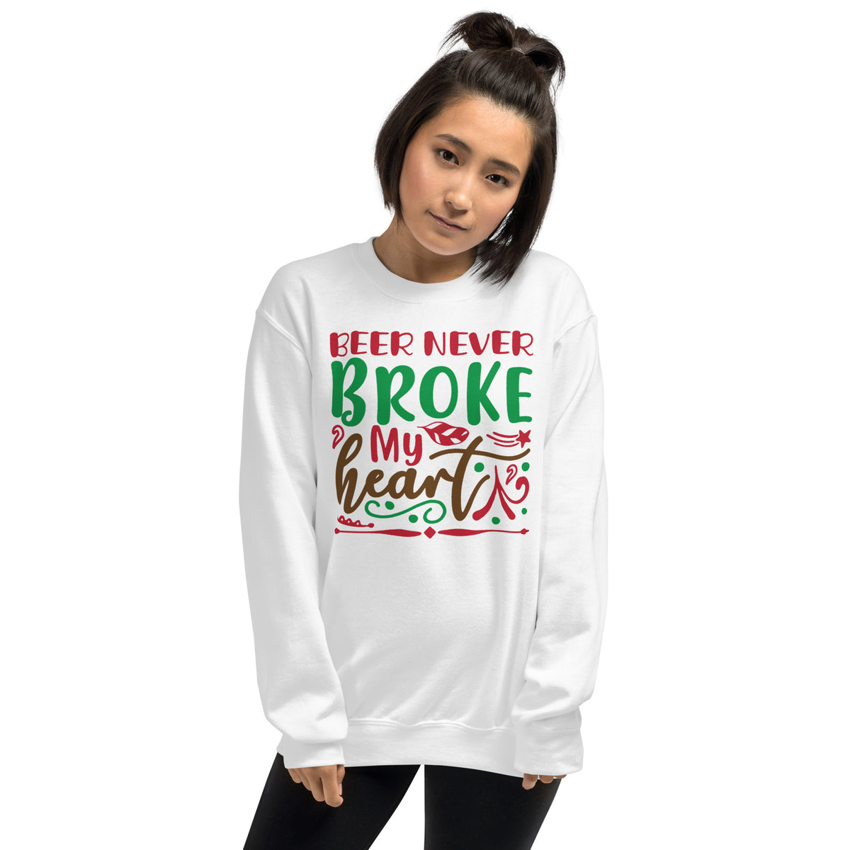 Beer Never Broke My Heart Christmas Unisex Sweatshirt