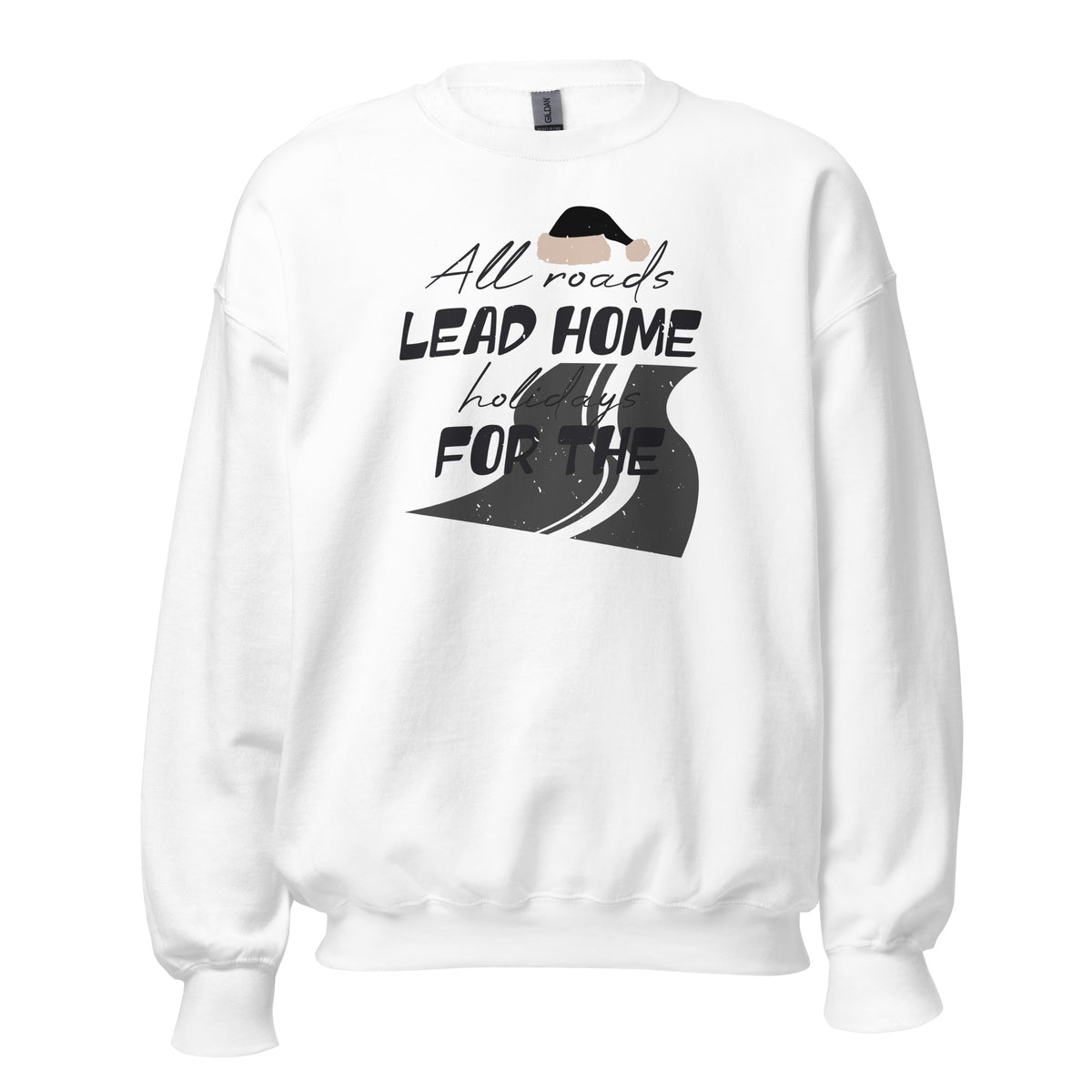 All Roads Lead Home for the Holidays Christmas Unisex Sweatshirt