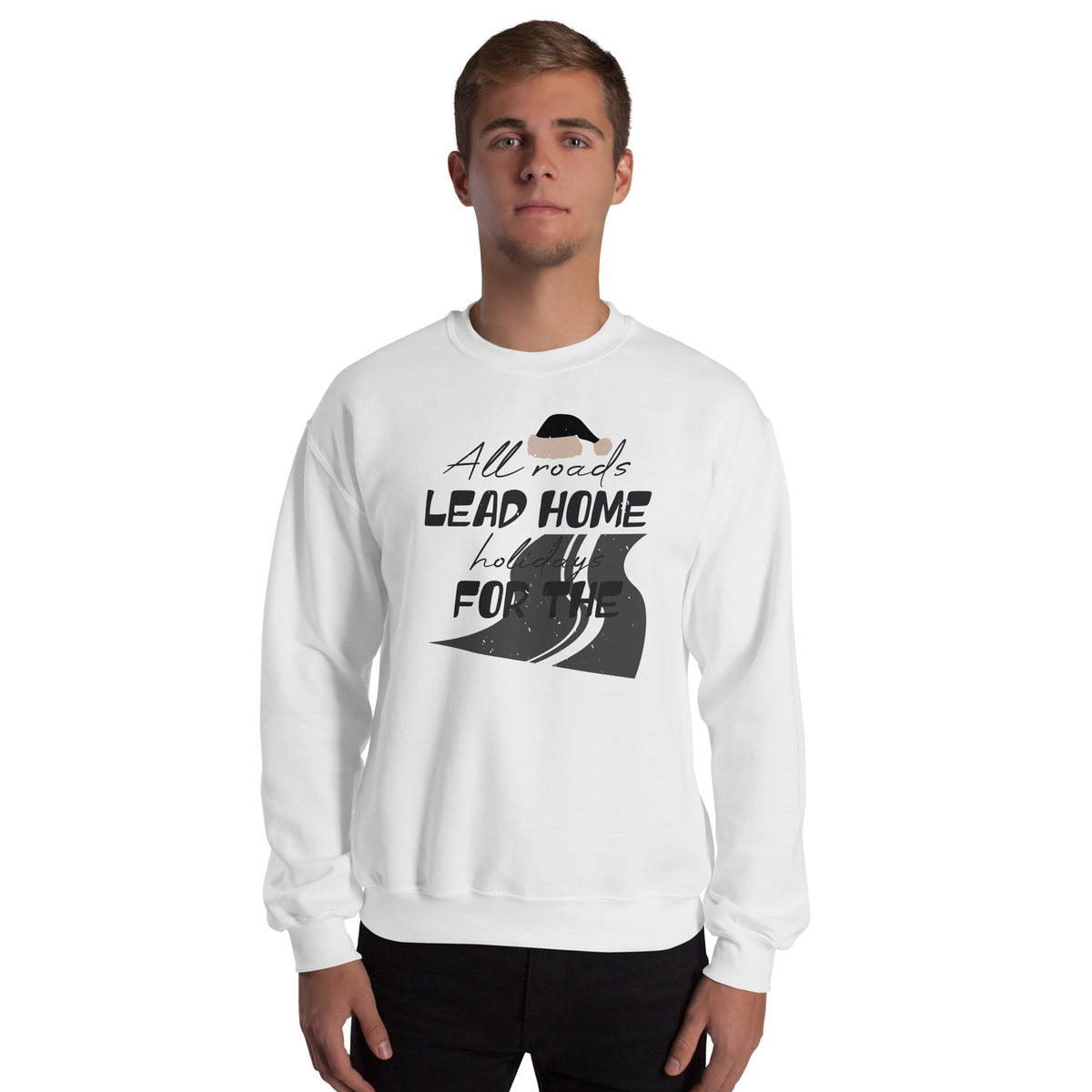 All Roads Lead Home for the Holidays Christmas Unisex Sweatshirt