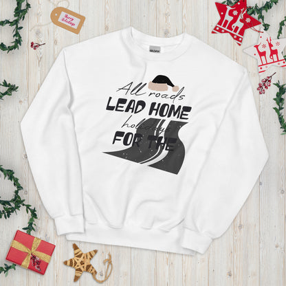 All Roads Lead Home for the Holidays Christmas Unisex Sweatshirt