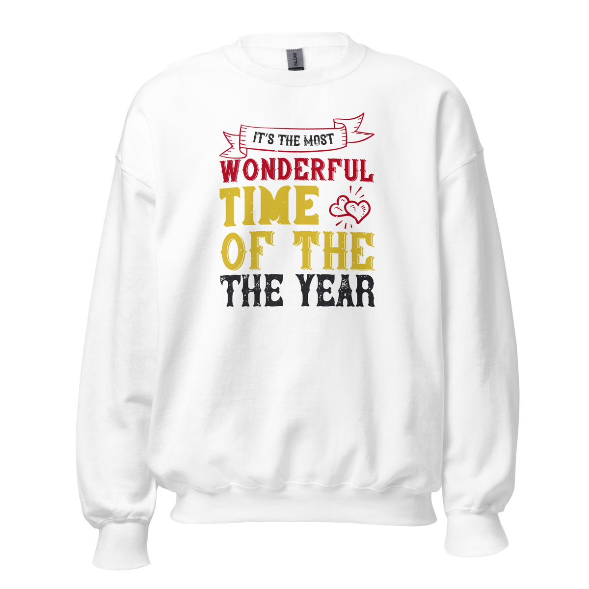 It's the Most Wonderful Time of the Year Christmas Unisex Sweatshirt