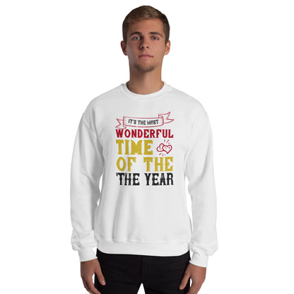 It's the Most Wonderful Time of the Year Christmas Unisex Sweatshirt