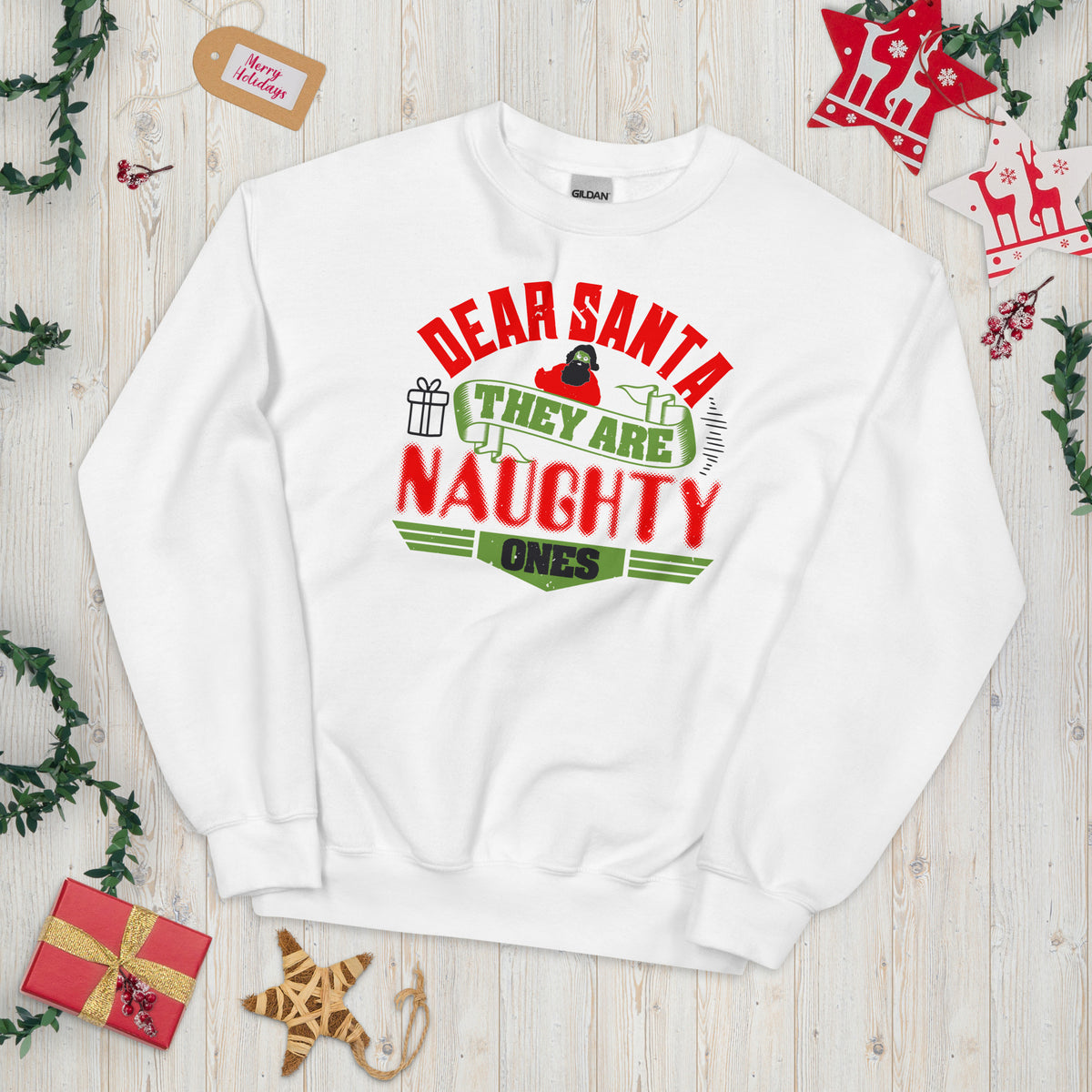 Dear Santa, They Are the Naughty Ones Christmas Unisex Sweatshirt