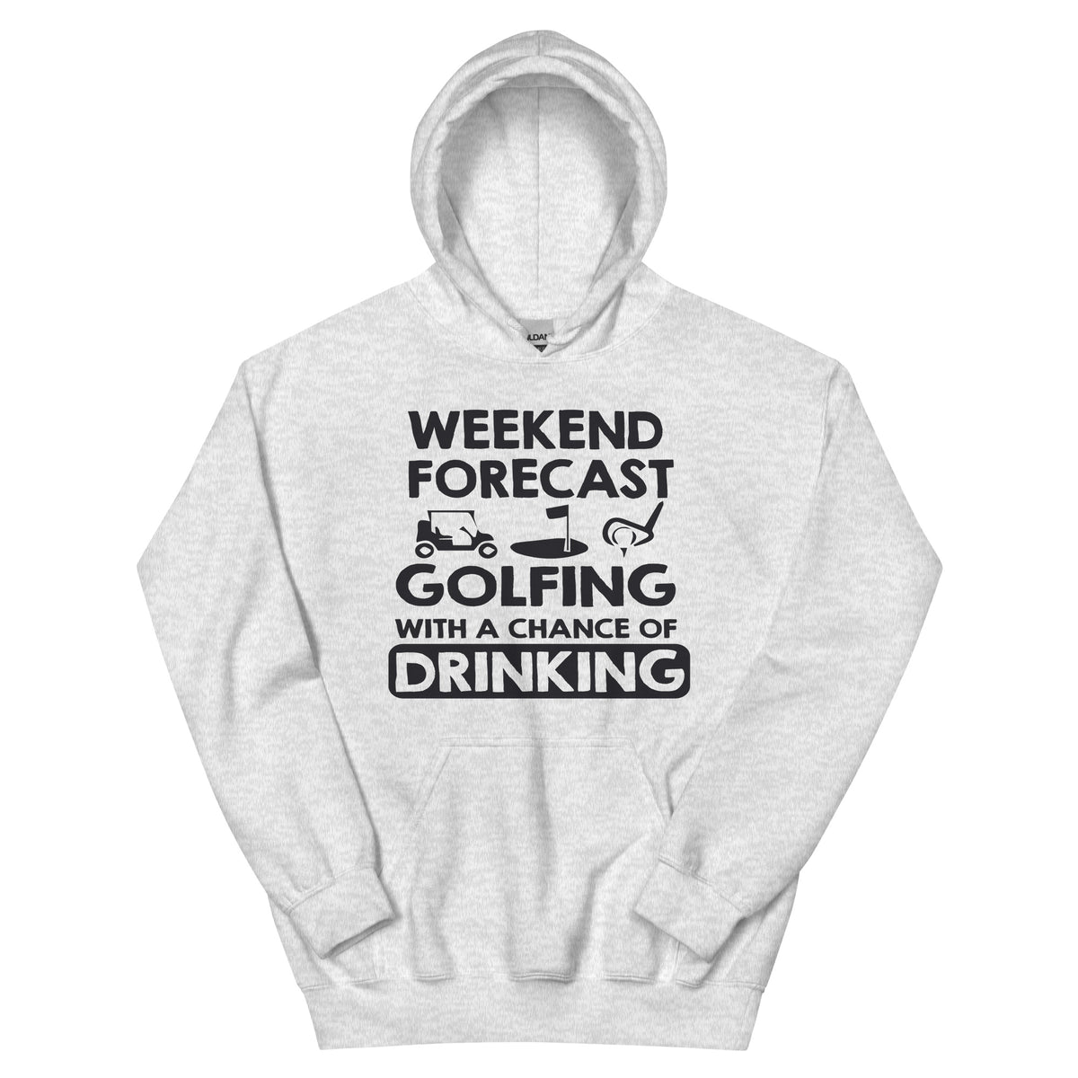 Weekend Forecast: Golfing with a Chance of Drinking Unisex Hoodie