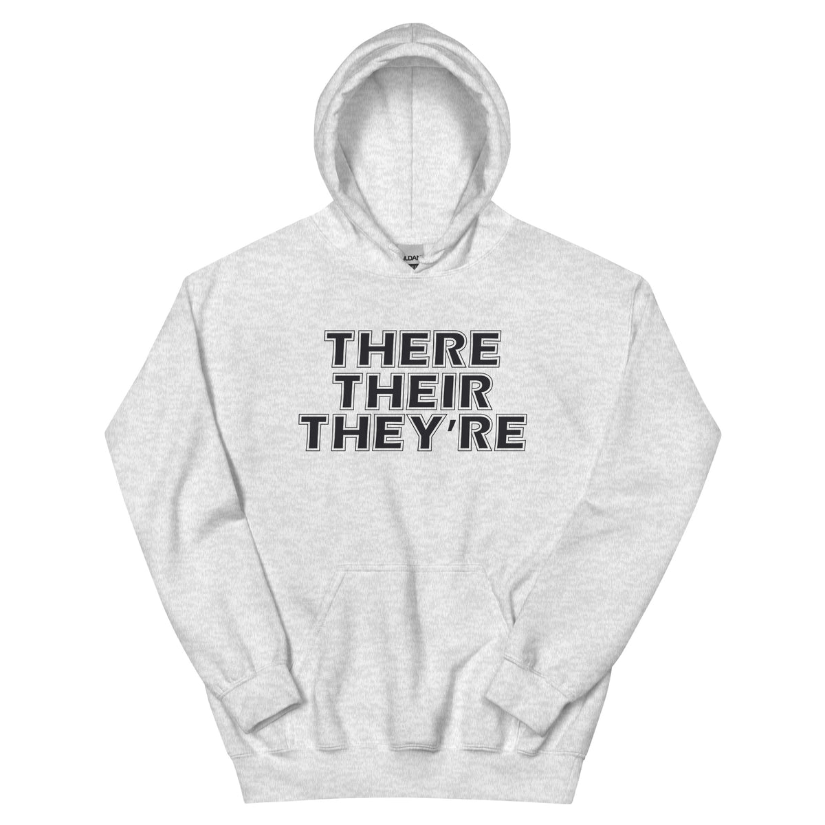 There Their They're Unisex Hoodie