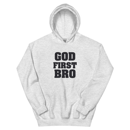 God First Bro Unisex Hoodie