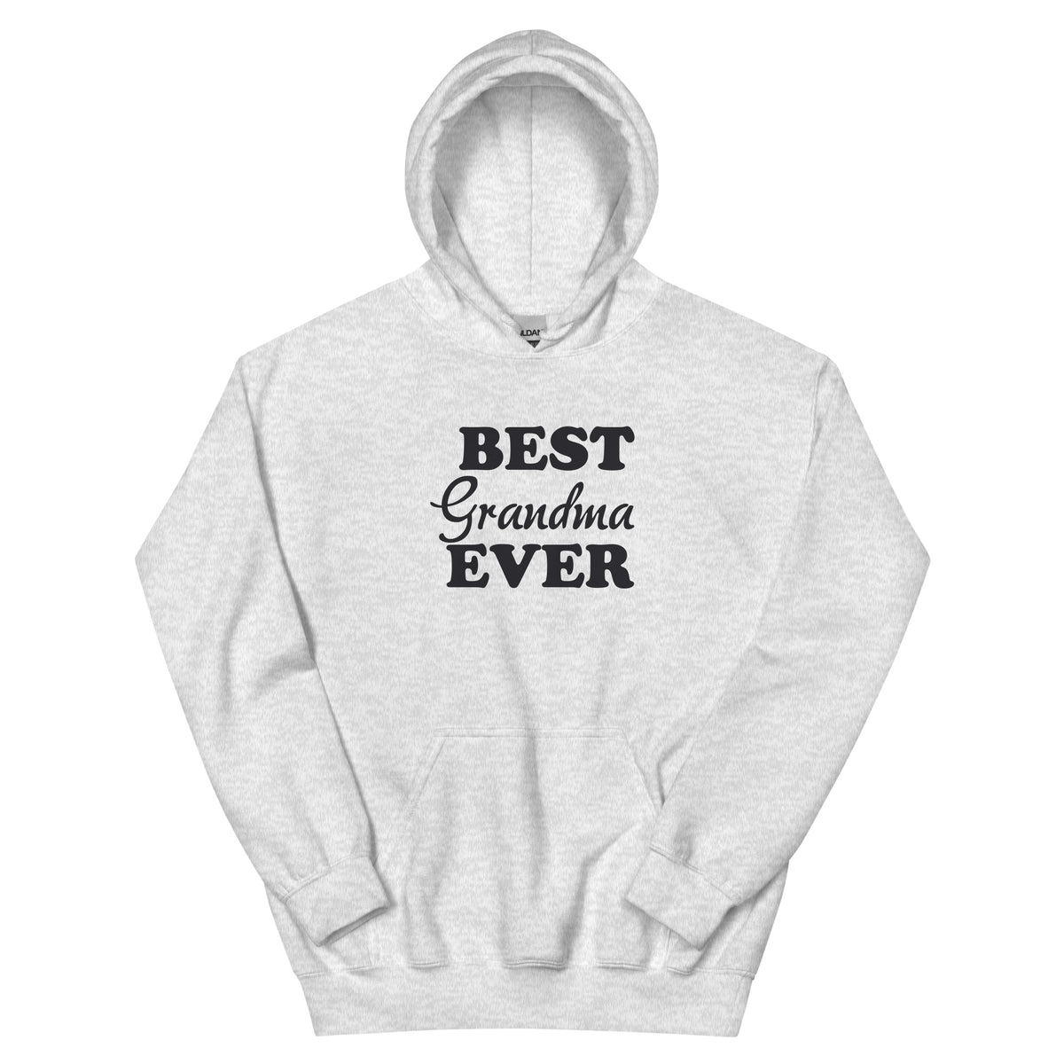 Best Grandma Ever Unisex Hoodie