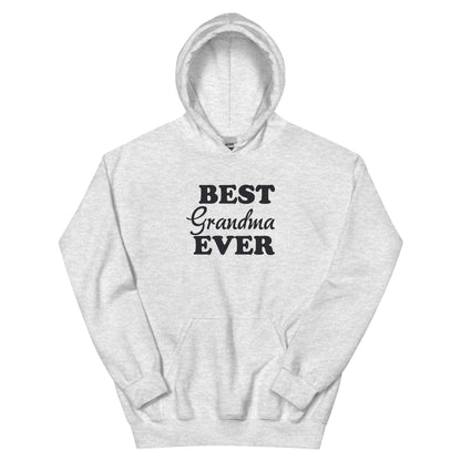 Best Grandma Ever Unisex Hoodie